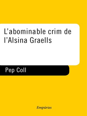 cover image of L'abominable crim de l'Alsina Graells